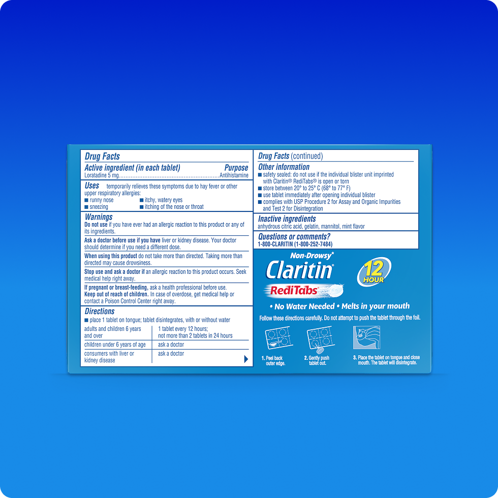 Drug Facts of Claritin® RediTabs® 12 Hour, it includes information on ingredients, safety, uses and directions.